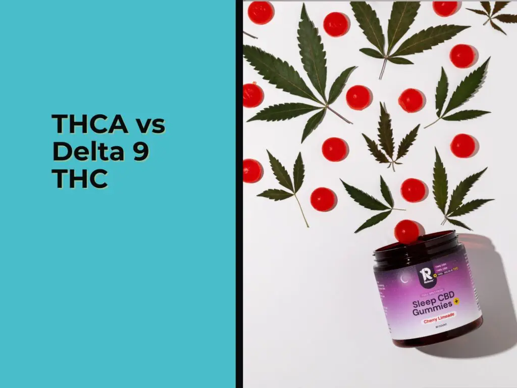 THCA vs Delta 9 THC