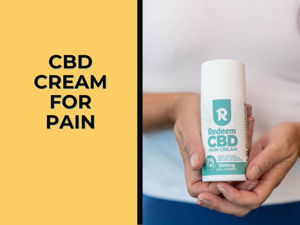 CBD Cream for Pain