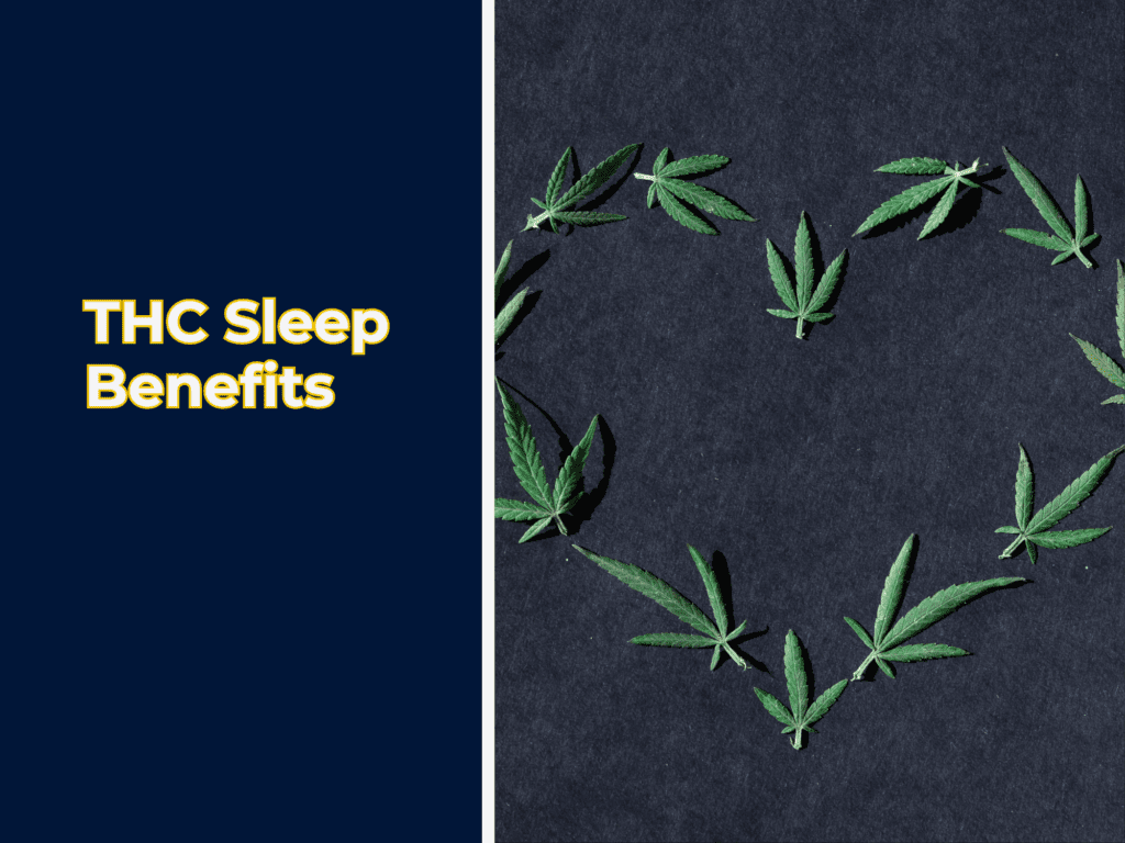 THC Sleep Benefits
